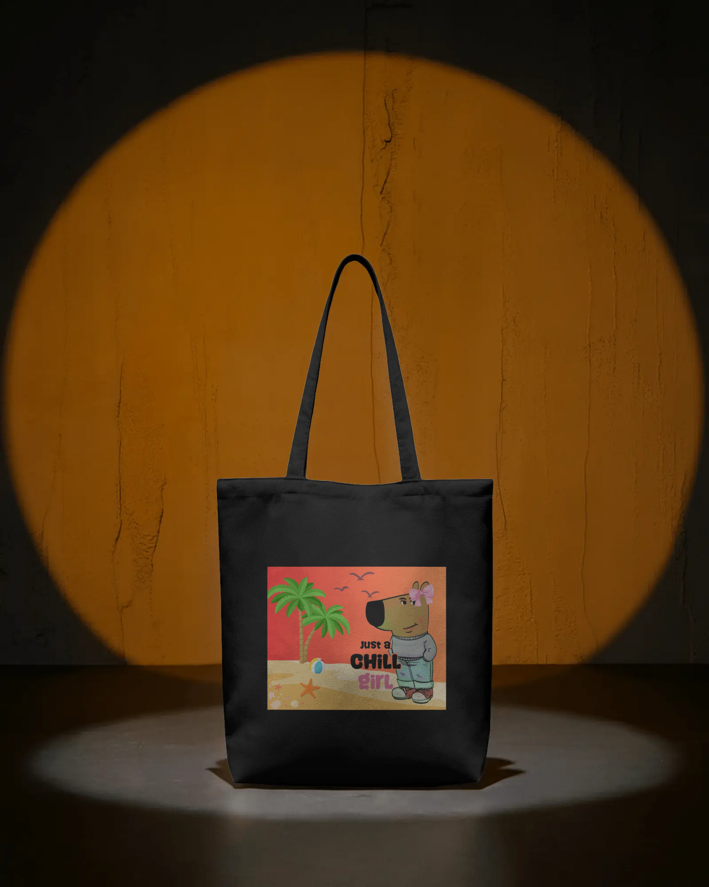 Just a Chill Girl: Printed (black)